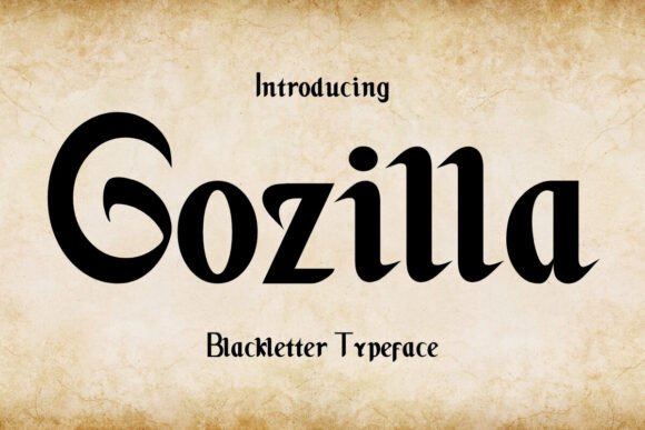 Gozilla: A Bold Blackletter Font
