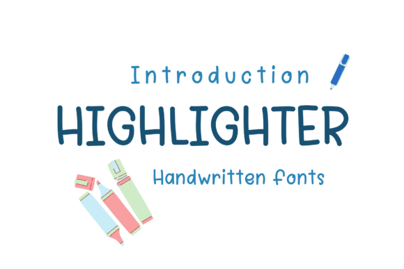 Highlighter: A Handwritten Font for Creative Campaigns