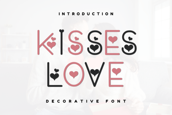 Kisses Love Font Review