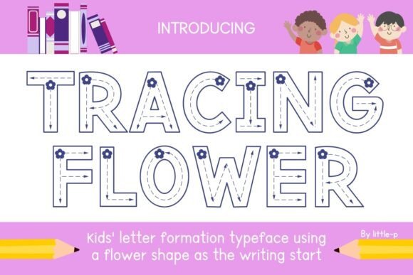 Tracing Flower: A Delightful Font for Creative Projects