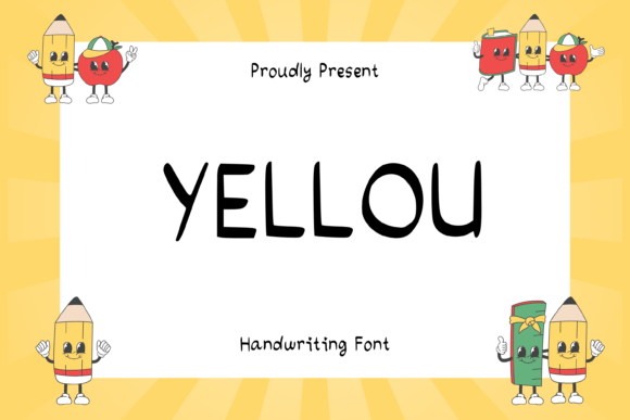 Yellou Font: A Cute Handwriting Typeface